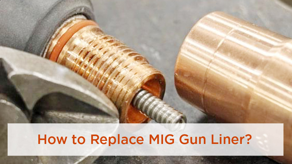 How to Replace MIG Gun Liner